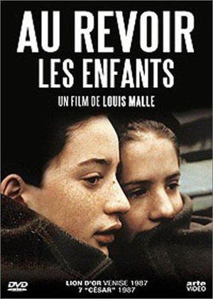 Au revoir les enfants Au revoir les enfants