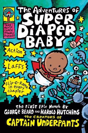 Adventures of Super Diaper Baby, The Adventures of Super Diaper Baby, The
