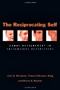 Reciprocating Self: Human Development in Theological Perspective, The Reciprocating Self: Human Development in Theological Perspective, The