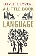Little Book of Language, A Little Book of Language, A