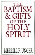 Baptism and Gifts of the Holy Spirit, The Baptism and Gifts of the Holy Spirit, The