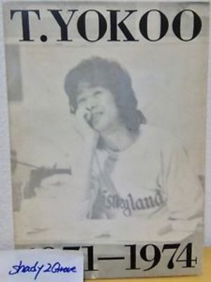 Tadanori Yokoo 1971-1974 Tadanori Yokoo 1971-1974