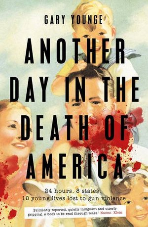 Another Day in the Death of America Another Day in the Death of America
