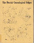 Danish Genealogical Helper: July, 1968 - April 1969 Danish Genealogical Helper: July, 1968 - April 1969