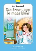 Amy Carmichael: Can Brown Eyes Be Made Blue (Little Lights) Amy Carmichael: Can Brown Eyes Be Made Blue (Little Lights)