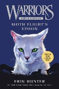 Warriors Super Edition: Moth Flight's Vision Warriors Super Edition: Moth Flight's Vision