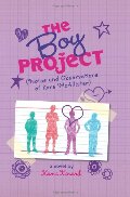 Boy Project: Notes and Observations of Kara McAllister, The Boy Project: Notes and Observations of Kara McAllister, The