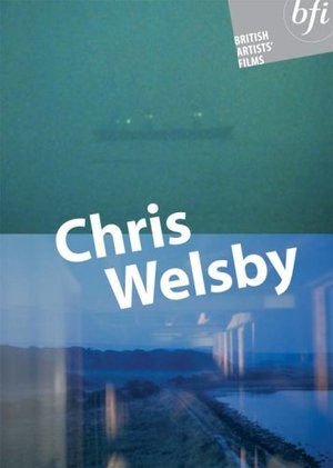 British Artists' Films: Chris Welsby British Artists' Films: Chris Welsby