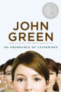 Abundance of Katherines, An Abundance of Katherines, An