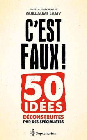 C'est Faux! C'est Faux!