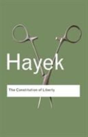 Constitution of Liberty, The Constitution of Liberty, The