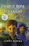 Children of the Red King #8: Charlie Bone and the Red Knight Children of the Red King #8: Charlie Bone and the Red Knight