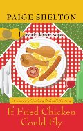 If Fried Chicken Could Fly (Wheeler Large Print Cozy Mystery) If Fried Chicken Could Fly (Wheeler Large Print Cozy Mystery)