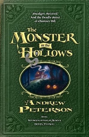 Monster in the Hollows, The Monster in the Hollows, The