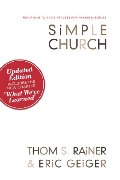 Simple Church: Returning to God's Process for Making Disciples Simple Church: Returning to God's Process for Making Disciples