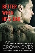 Better When He's Bad (Welcome to the Point) Better When He's Bad (Welcome to the Point)