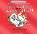 Mike Mulligan and His Steam Shovel 75th Anniversary Mike Mulligan and His Steam Shovel 75th Anniversary