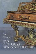 Five Centuries of Keyboard Music (Dover Books on Music) Five Centuries of Keyboard Music (Dover Books on Music)