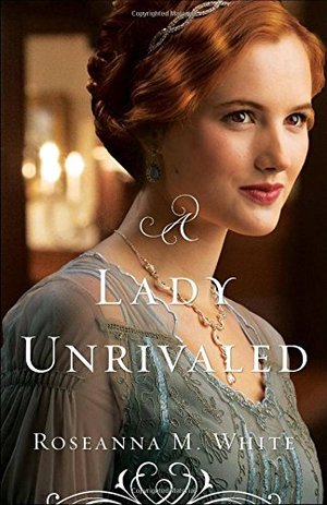 Lady Unrivaled (Ladies of the Manor), A Lady Unrivaled (Ladies of the Manor), A