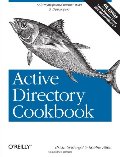 Active Directory Cookbook, 4th Edition Active Directory Cookbook, 4th Edition