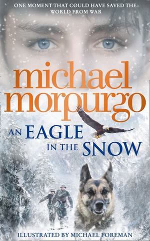 Eagle in the Snow, An Eagle in the Snow, An