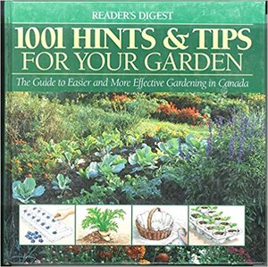 1001 Hints and Tips for Your Garden 1001 Hints and Tips for Your Garden