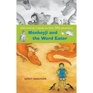 Aditi And Her Friends - Monkeyji and the Word Eater Aditi And Her Friends - Monkeyji and the Word Eater