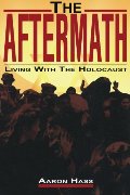 Aftermath (Living with the Holocaust), The Aftermath (Living with the Holocaust), The