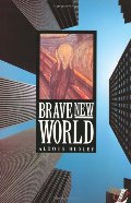 Brave New World Brave New World