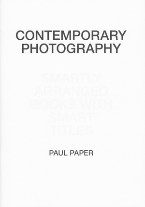 Contemporary Photography Contemporary Photography