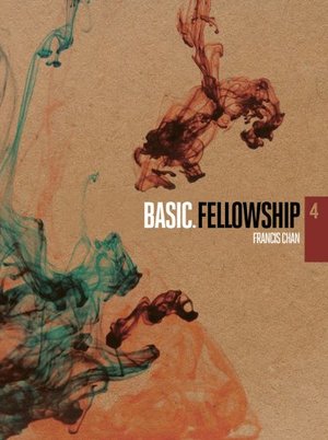 Fellowship (BASIC. Series) Fellowship (BASIC. Series)