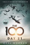 Day 21 - Book 2 (The 100 Series) Day 21 - Book 2 (The 100 Series)