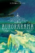 Aurorarama (The Mysteries of New Venice #1) Aurorarama (The Mysteries of New Venice #1)