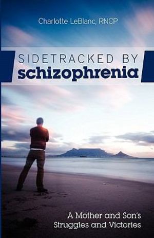 Sidetracked by Schizophreni Sidetracked by Schizophreni