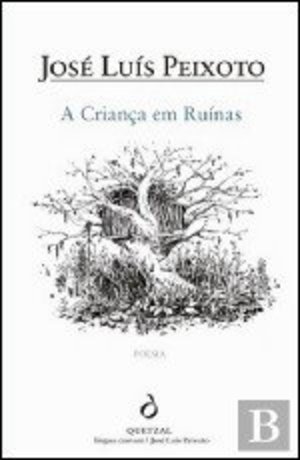 Criança em Ruínas, A Criança em Ruínas, A