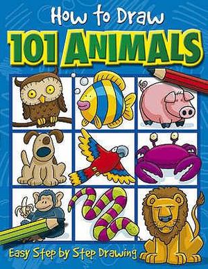 How to Draw 101 Animals How to Draw 101 Animals