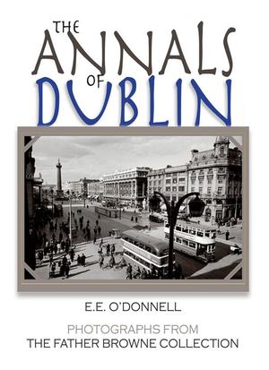 Annals of Dublin, The Annals of Dublin, The