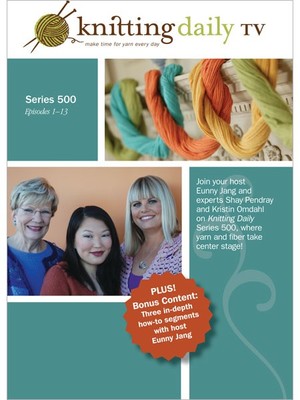 Knitting daily TV : series 500, episodes 1-13 (4-DVD set) Knitting daily TV : series 500, episodes 1-13 (4-DVD set)