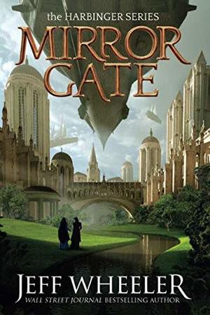 Mirror Gate (The Harbinger Series Book 2) Mirror Gate (The Harbinger Series Book 2)