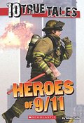 10 True Tales: Heroes of 9/11 (Ten True Tales) 10 True Tales: Heroes of 9/11 (Ten True Tales)