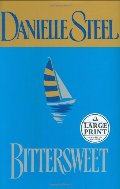 Bittersweet (Danielle Steel) Bittersweet (Danielle Steel)