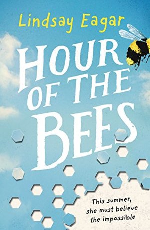 Hour of the Bees Hour of the Bees