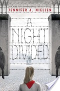 Night Divided, A Night Divided, A
