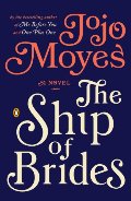 Ship of Brides: A Novel, The Ship of Brides: A Novel, The