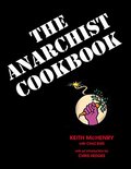 Anarchist Cookbook, The Anarchist Cookbook, The