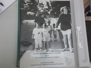 SEMINAR INSTRUCTOR'S GUIDE (FOR THE CDA PROFESSIONAL PREPARATION PROGRAM) SEMINAR INSTRUCTOR'S GUIDE (FOR THE CDA PROFESSIONAL PREPARATION PROGRAM)
