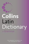 Collins Dictionary and Grammar - Collins Latin Dictionary and Grammar Collins Dictionary and Grammar - Collins Latin Dictionary and Grammar