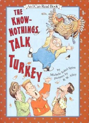Know-Nothings Talk Turkey, The Know-Nothings Talk Turkey, The