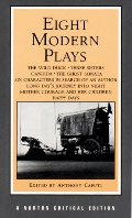 Eight Modern Plays (Norton Critical Editions) Eight Modern Plays (Norton Critical Editions)