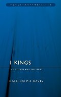 1 Kings: The Wisdom and the Folly (Focus on the BIble) 1 Kings: The Wisdom and the Folly (Focus on the BIble)